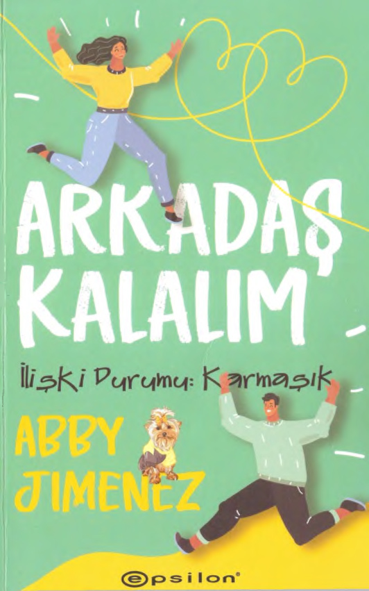 Arkadaş Kalalım PDF – Abby Jimenez