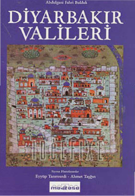 Diyarbakır Valileri PDF – Abdulgani Fahri Bulduk