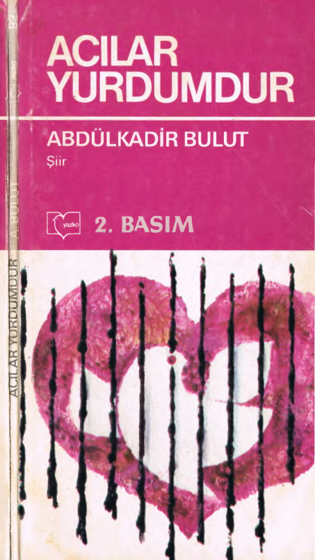 Acılar Yurdumdur PDF – Abdülkadir Bulut