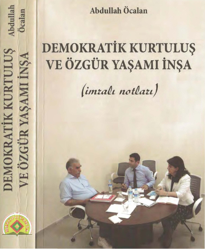 İmralı Notları (Demokratik Kurtuluş ve Özgür Yaşamı İnşa) PDF – Abdullah Öcalan