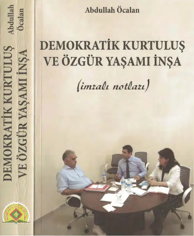 İmralı Notları (Demokratik Kurtuluş ve Özgür Yaşamı İnşa) PDF - Abdullah Öcalan 1 Abdullah Öcalan İmralı Notları Weşanen Mezopotamya Yayınları Kitap Kapağı