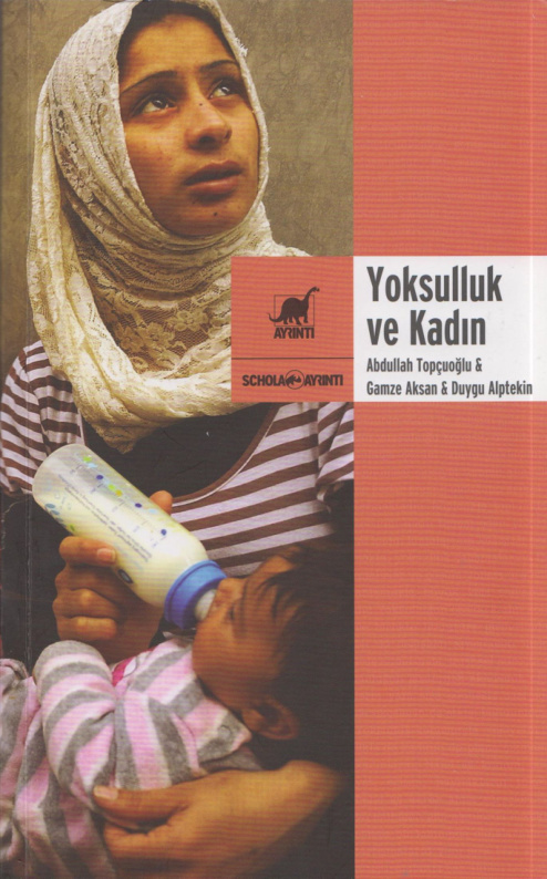 Yoksulluk ve Kadın PDF – Abdullah Topçuoğlu