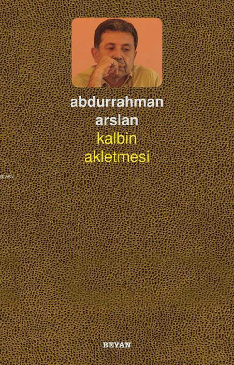 Kalbin Akletmesi PDF – Abdurrahman Arslan