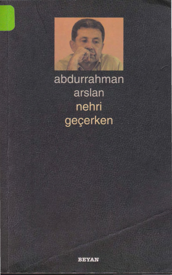 Nehri Geçerken PDF – Abdurrahman Arslan