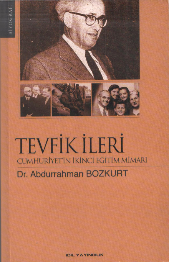 Cumhuriyet’in İkinci Eğitim Mimarı Tevfik İleri PDF – Abdurrahman Bozkurt