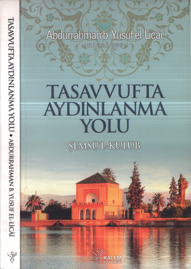 Tasavvufta Aydınlanma Yolu PDF – Abdurrahman b. Yusuf el-Licai
