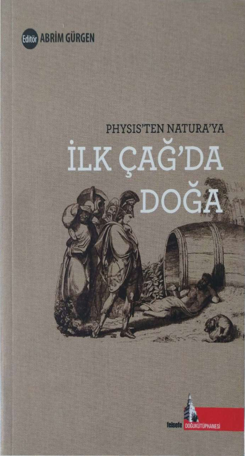 Physis’ten Natura’ya İlkçağ’da Doğa PDF – Abrim Gürgen