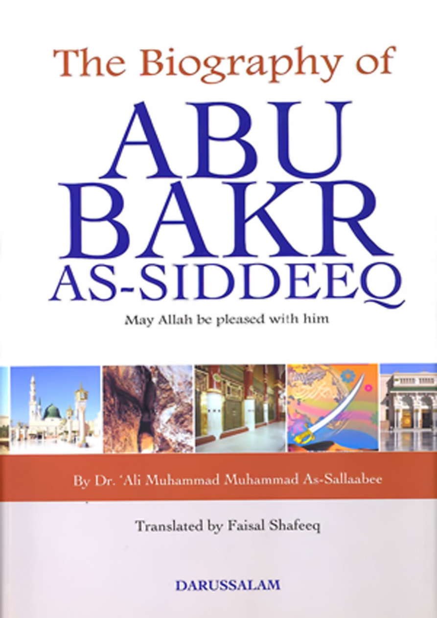Abu Bakr As-Siddeeq, The Biography PDF – Unknown
