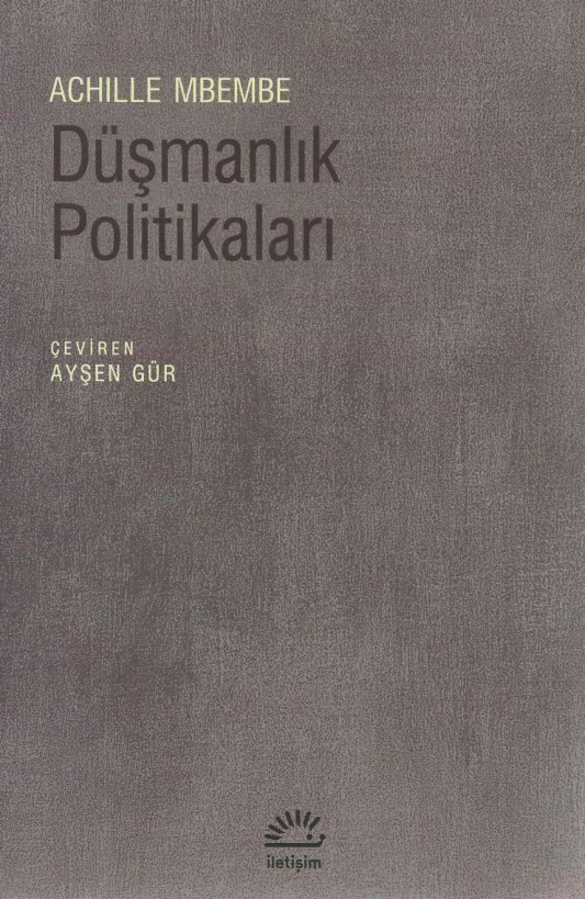 Düşmanlık Politikaları PDF – Achille Mbembe