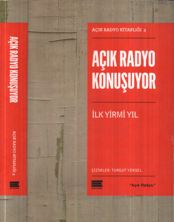 Açık Radyo Konuşuyor Encore Yayınları Kitap Kapağı