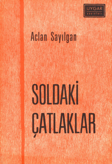 Soldaki Çatlaklar 1924-1966 PDF – Aclan Sayılgan