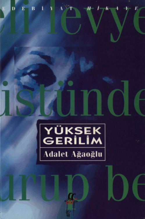 Yüksek Gerilim PDF – Adalet Ağaoğlu