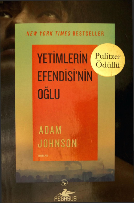 Yetimlerin Efendisi’nin Oğlu PDF – Adam Johnson