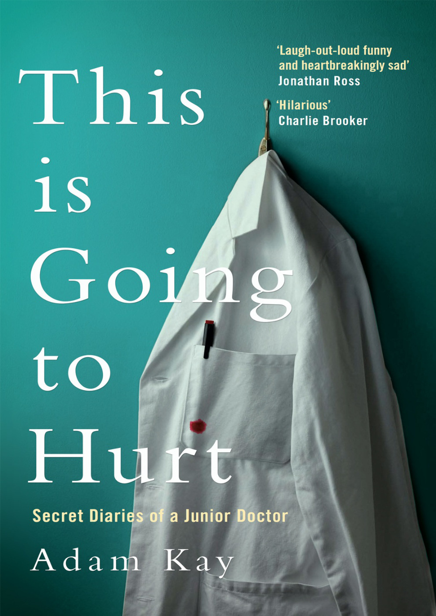 This is Going to Hurt PDF – Adam Kay