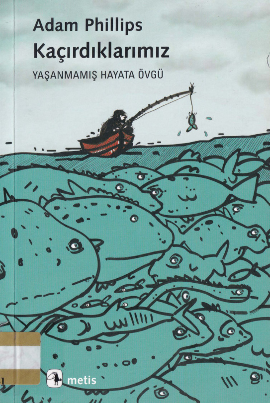 Kaçırdıklarımız PDF – Adam Phillips