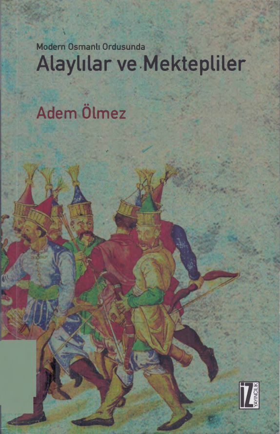 Alaylılar ve Mektepliler PDF – Adem Ölmez