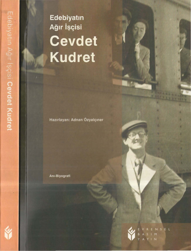Edebiyatın Ağır İşçisi Cevdet Kudret PDF – Adnan Özyalçıner