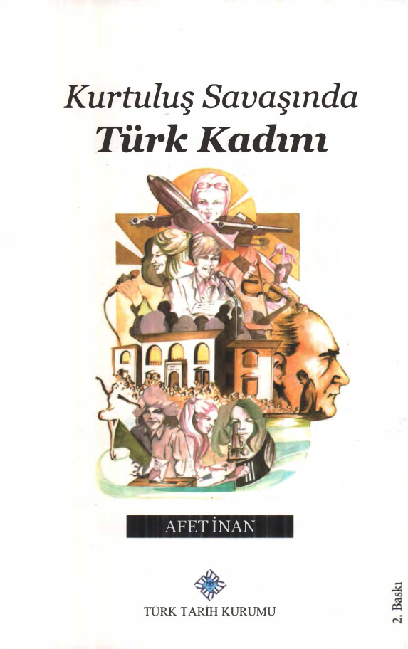 Kurtuluş Savaşında Türk Kadını PDF – Afet İnan