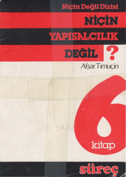 Niçin Yapısalcılık Değil PDF – Afşar Timuçin