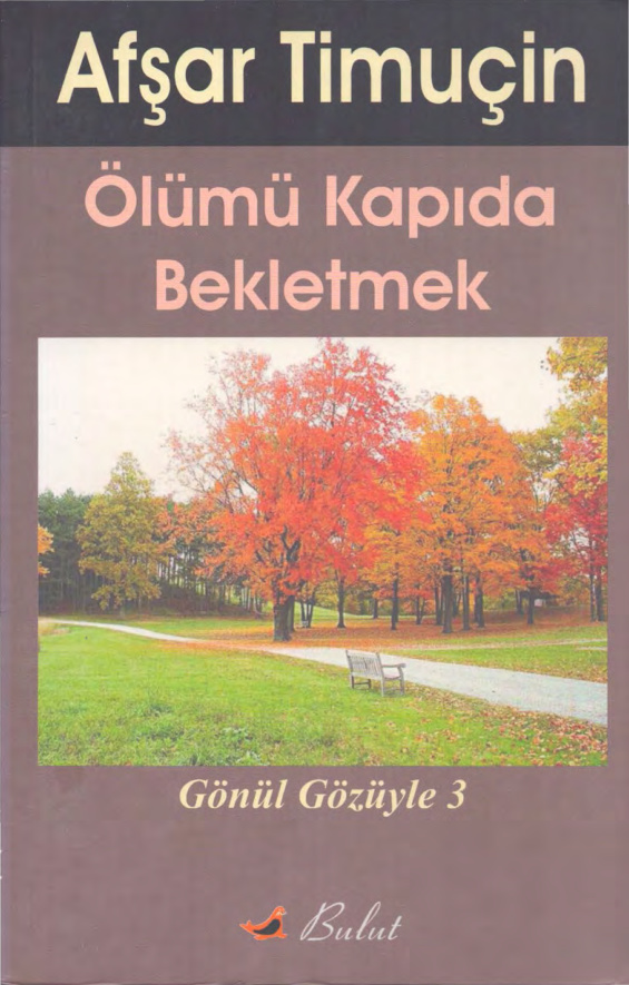 Ölümü Kapıda Bekletmek PDF – Afşar Timuçin