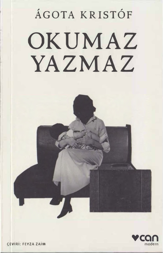 Okumaz Yazmaz PDF – Agota Kristof