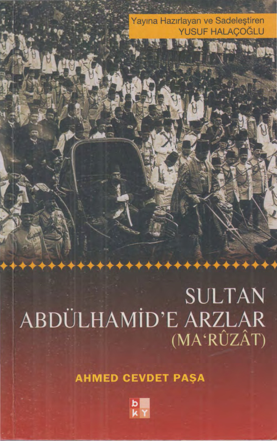 Abdülhamid’e Arzlar PDF – Ahmed Cevdet Paşa