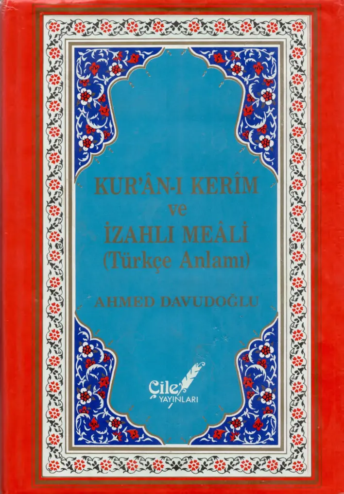 Kur’an-ı Kerim ve İzahlı Meali PDF – Ahmed Davudoğlu