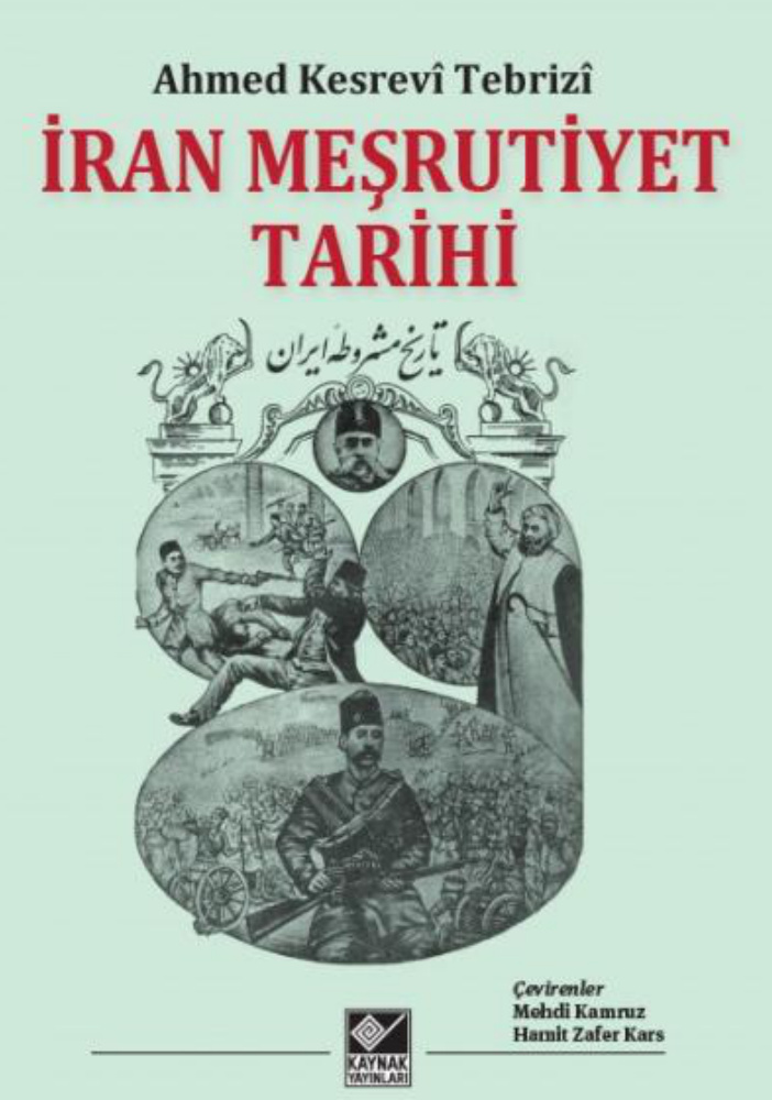 İran Meşrutiyet Tarihi PDF – Ahmed Kesrevi Tebrizi