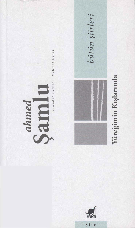 Yüreğimin Kışlarında Bütün Şiirleri PDF – Ahmed Şamlu
