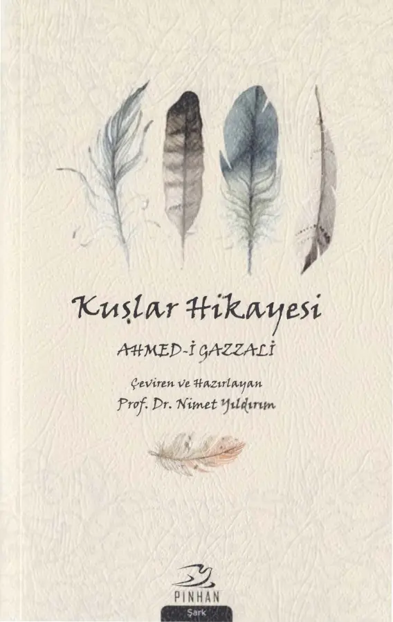 Kuşlar Hikayesi PDF – Ahmed-i Gazzali