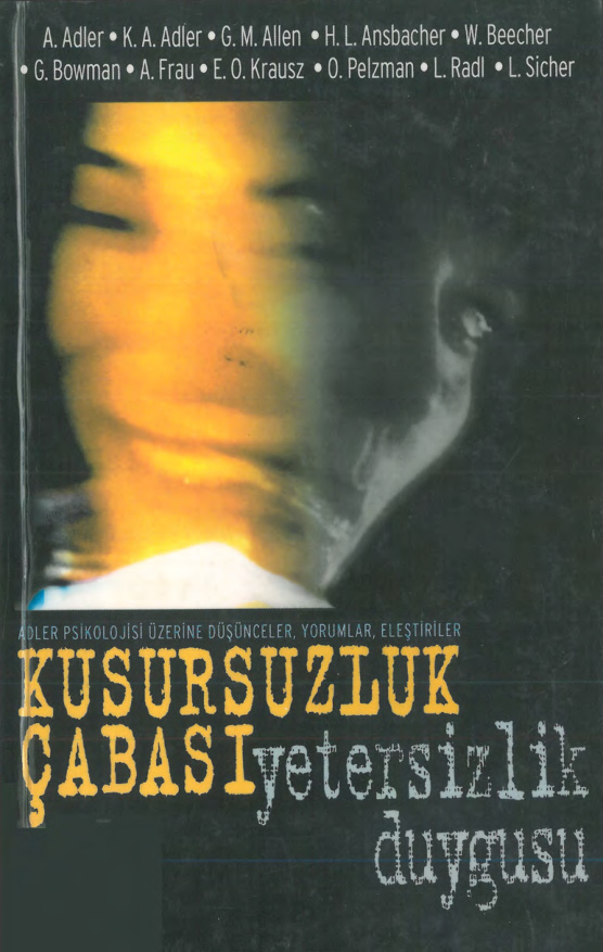 Kusursuzluk Çabası Yetersizlik Duygusu PDF – Ahmet Aydoğan