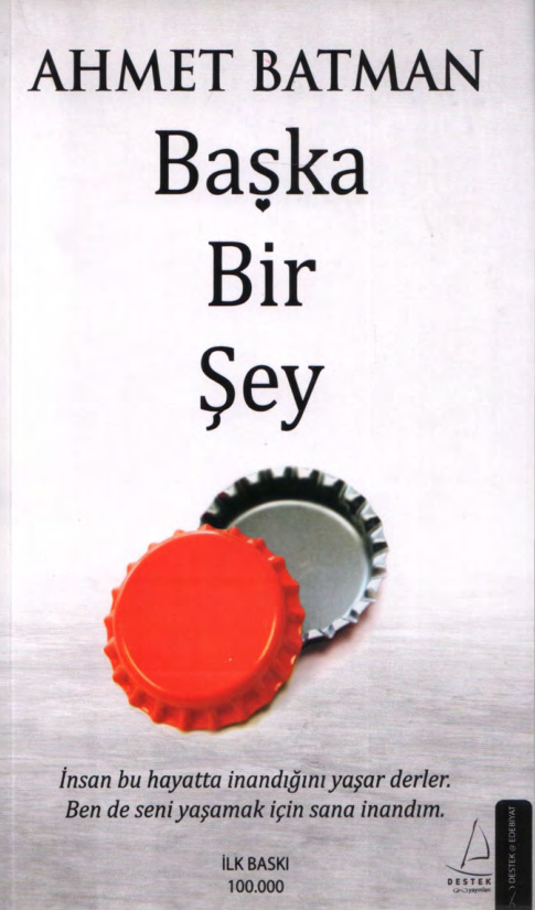 Başka Bir Şey PDF – Ahmet Batman