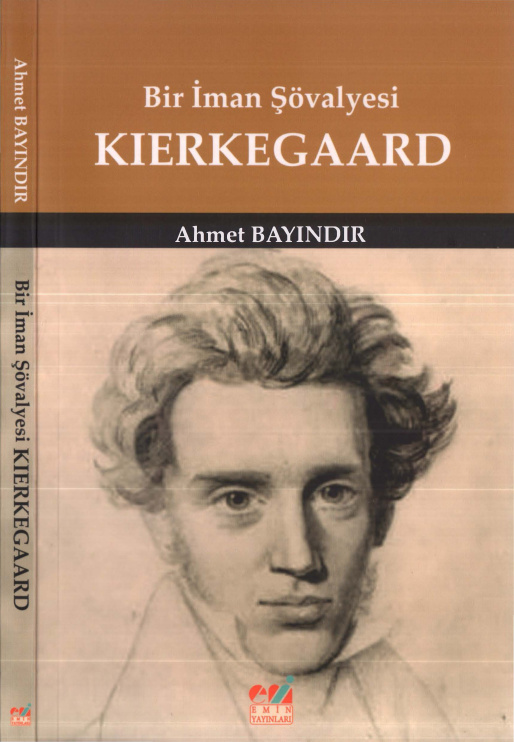 Bir İman Şövalyesi Kierkegaard PDF – Ahmet Bayındır