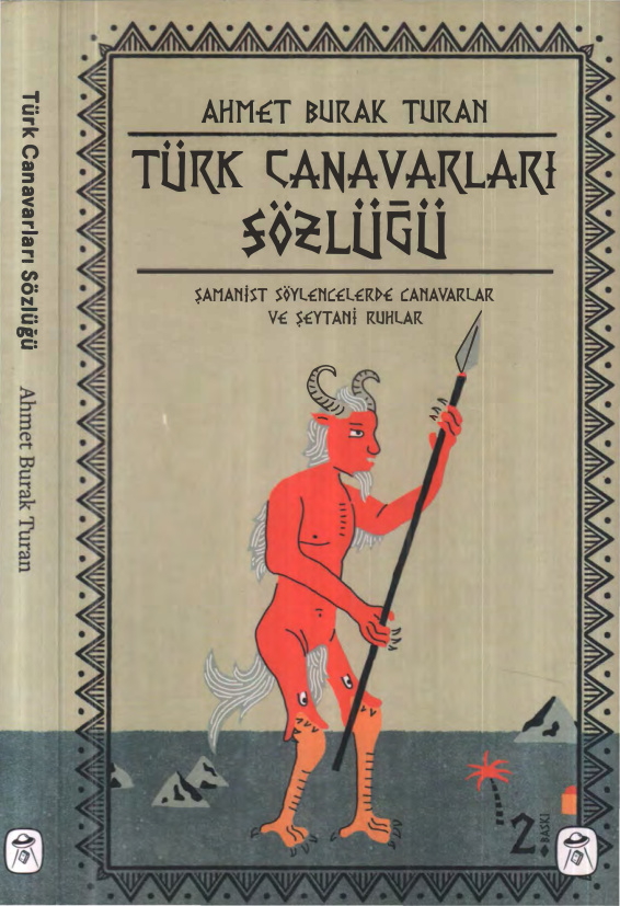 Türk Canavarları Sözlüğü PDF – Ahmet Burak Turan
