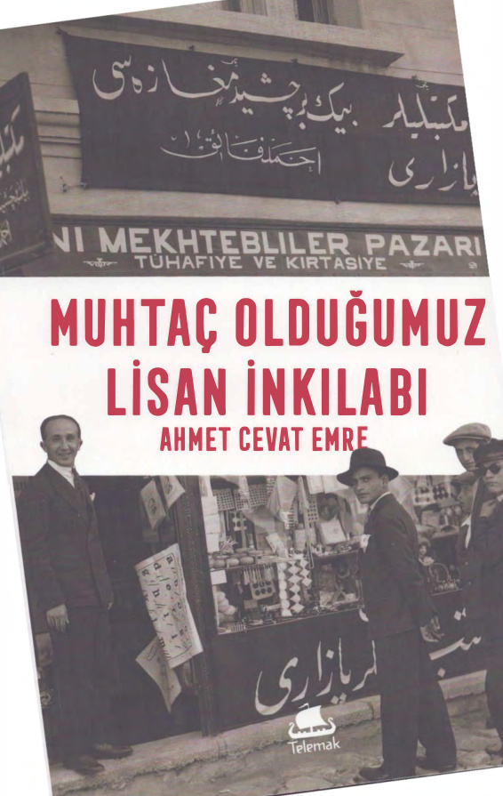 Muhtaç Olduğumuz Lisan İnkılabı PDF – Ahmet Cevat Emre