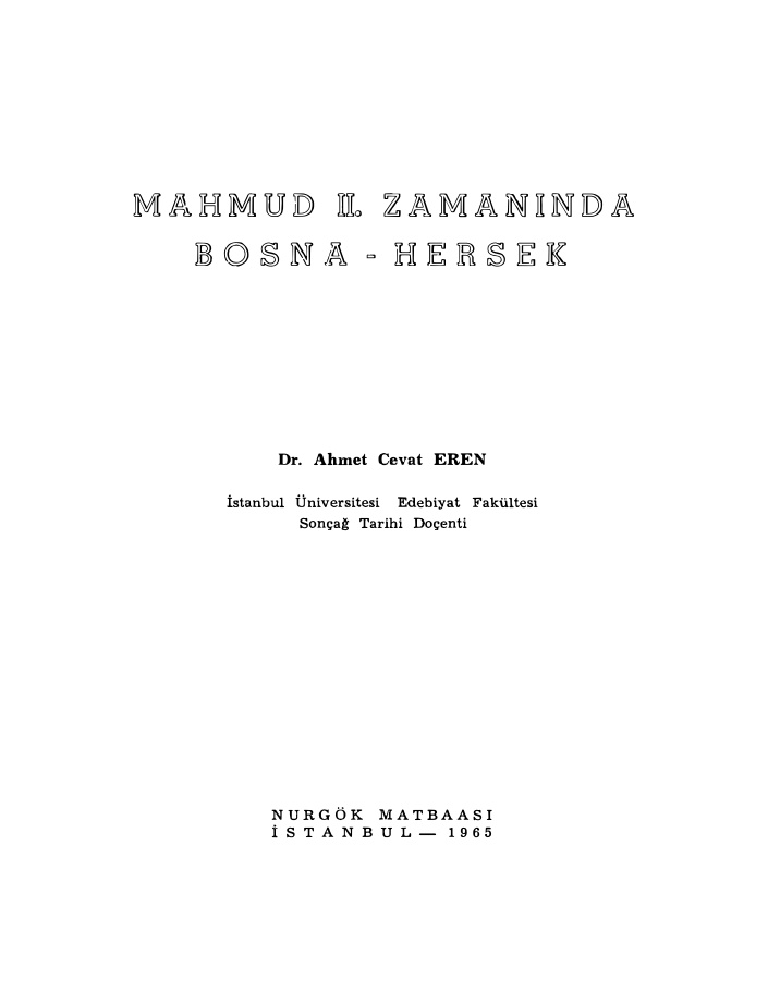 Mahmut II. Zamanında Bosna-Hersek PDF – Ahmet Cevat Eren