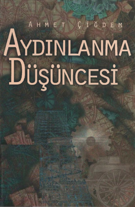Ahmet Çiğdem Aydınlanma Düşüncesi İletişim Yayınları Kitap Kapağı