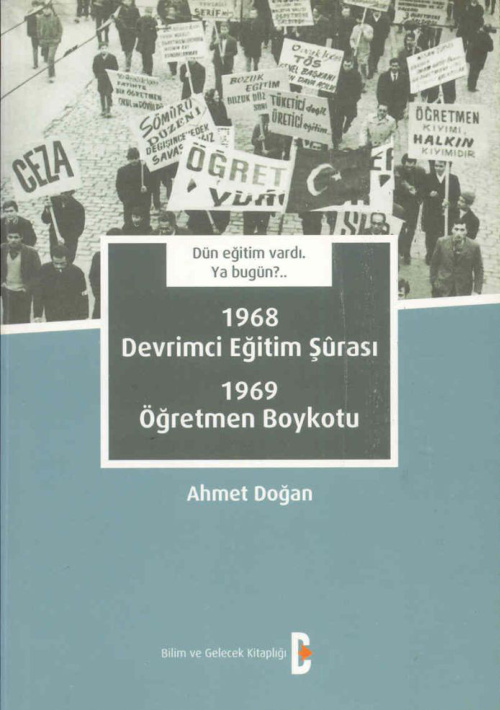 1968 Devrimci Eğitim Şurası – 1969 Öğretmen Boykotu PDF – Ahmet Doğan