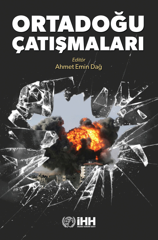 Ortadoğu Çatışmaları PDF – Ahmet Emin Dağ