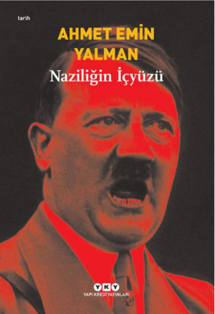Naziliğin İçyüzü PDF – Ahmet Emin Yalman