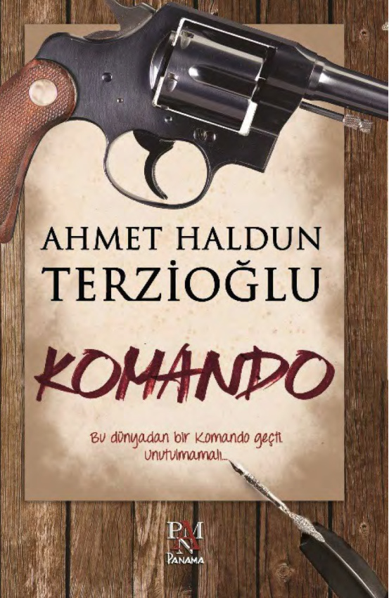 Ahmet Haldun Terzioğlu Komando Panama Yayınları Kitap Kapağı