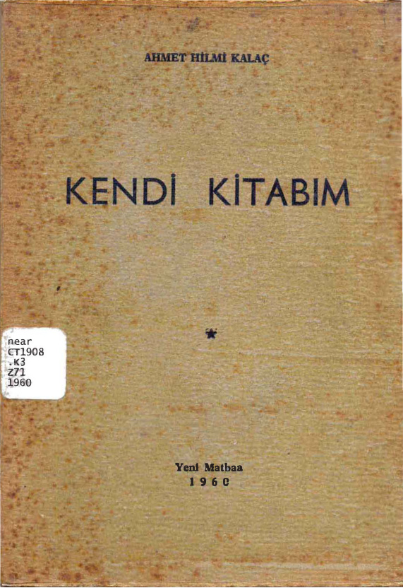 Kendi Kitabım PDF – Ahmet Hilmi Kalaç