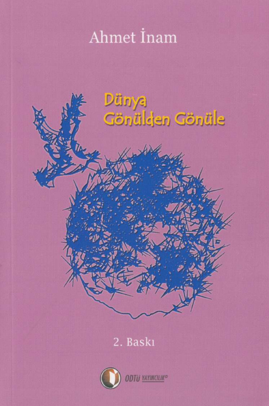 Dünya Gönülden Gönüle PDF - Ahmet İnam 8 Dünya Gönülden Gönüle PDF – Ahmet İnam