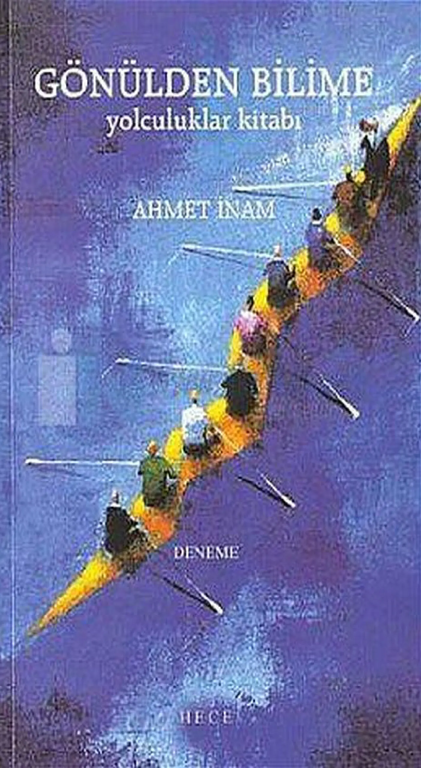 Gönülden Bilime PDF – Ahmet İnam