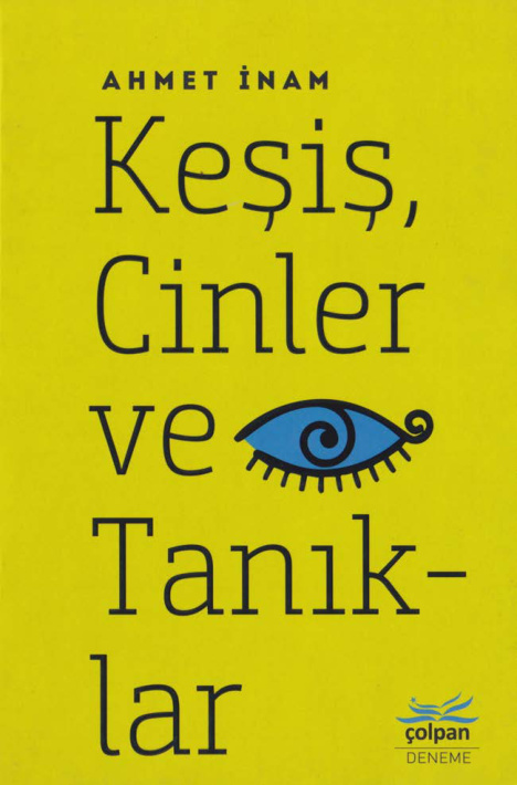 Keşiş Cinler ve Tanıklar PDF - Ahmet İnam 6 Keşiş Cinler ve Tanıklar PDF – Ahmet İnam