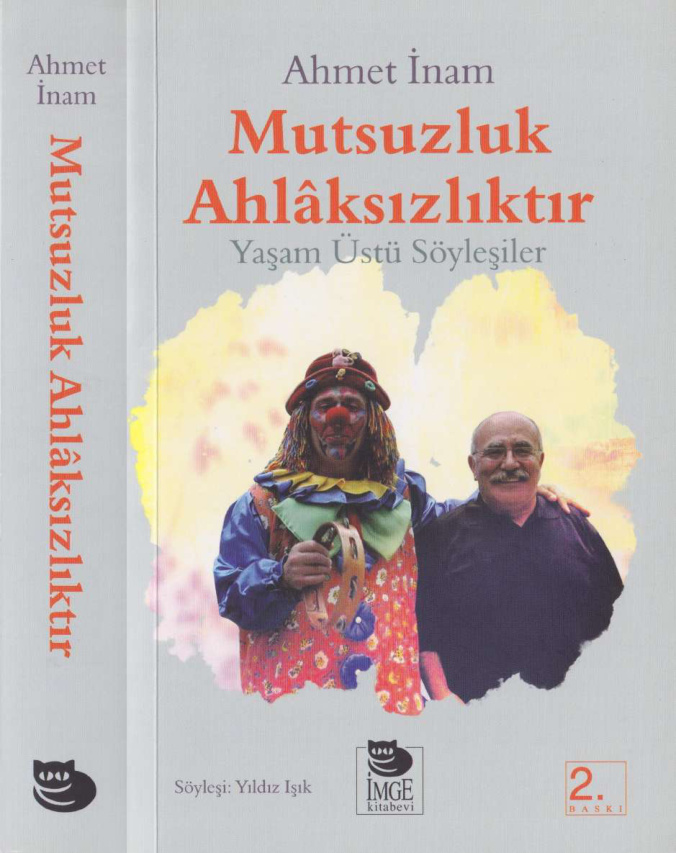 Mutsuzluk Ahlaksızlıktır PDF – Ahmet İnam