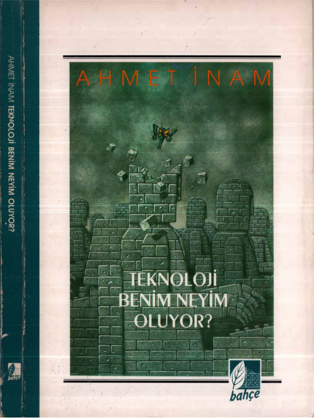 Teknoloji Benim Neyim Oluyor PDF – Ahmet İnam