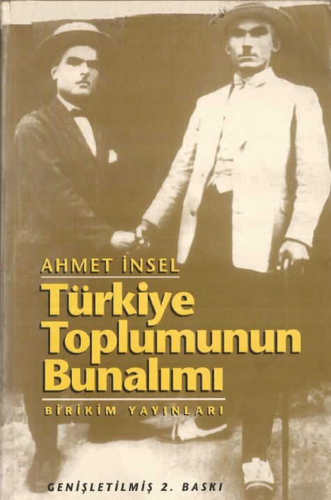 Türkiye Toplumunun Bunalımı PDF – Ahmet İnsel
