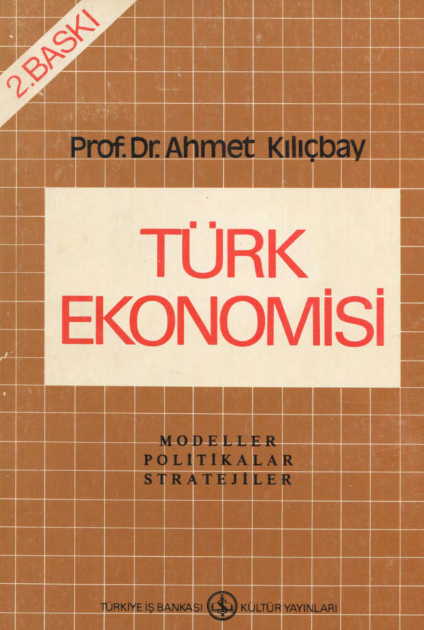 Türkiye Ekonomisi PDF – Ahmet Kılıçbay