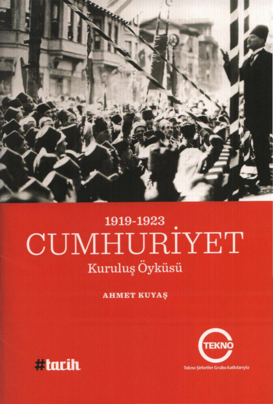 1919-23 Cumhuriyet Kuruluş Öyküsü PDF – Ahmet Kuyaş